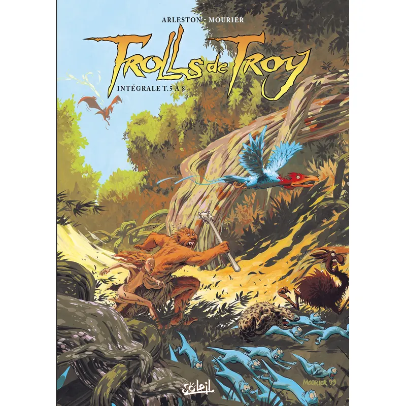 Trolls de Troy - Intégrale Tomes 5 à 8