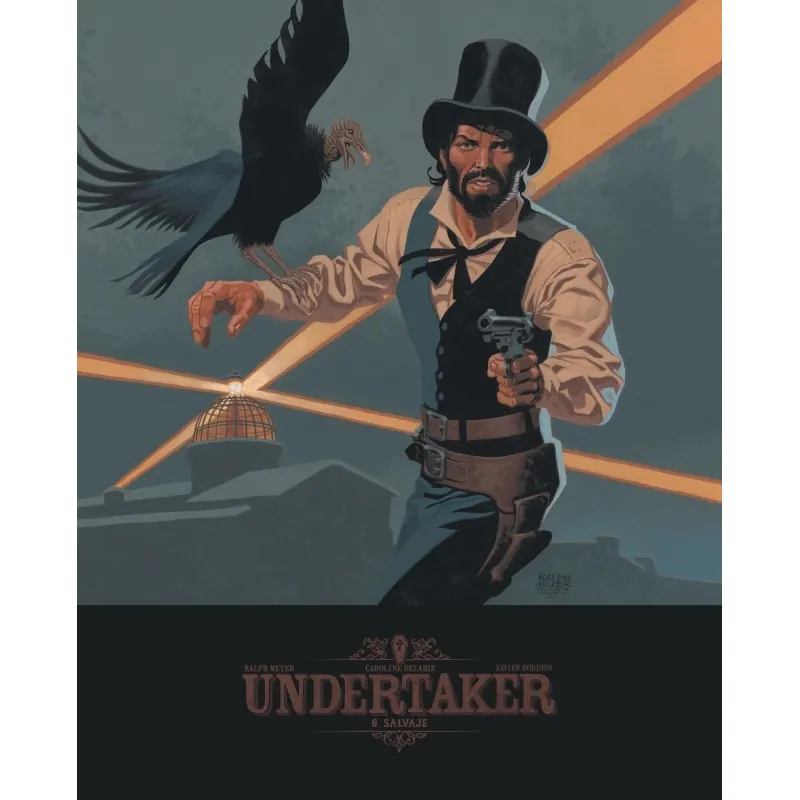 Undertaker - Tome 6 : Salvaje - Édition bibliophile