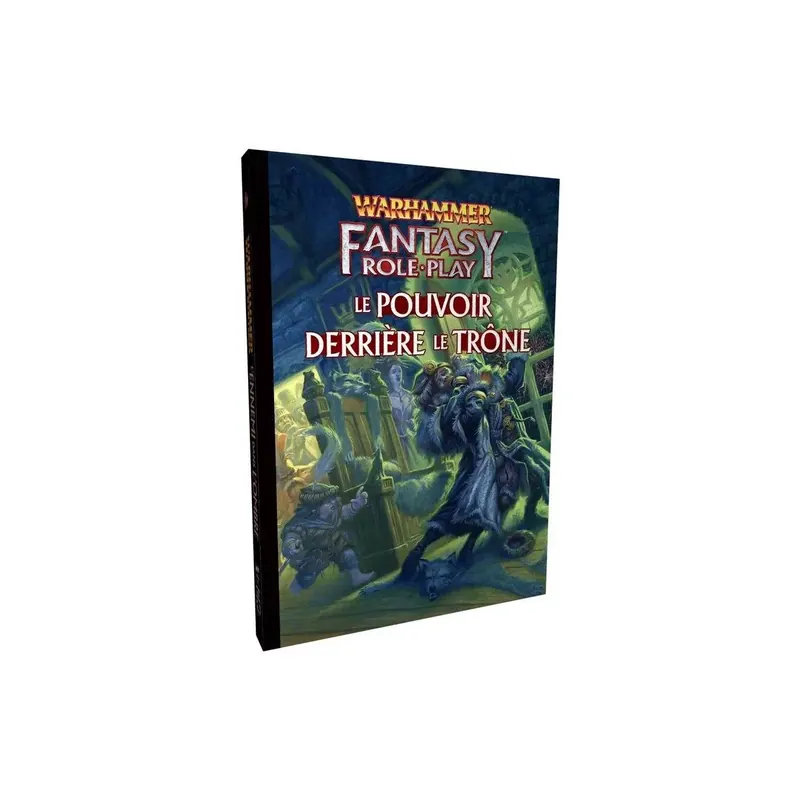 Warhammer Fantasy 4 - Le Pouvoir derrière le Trône