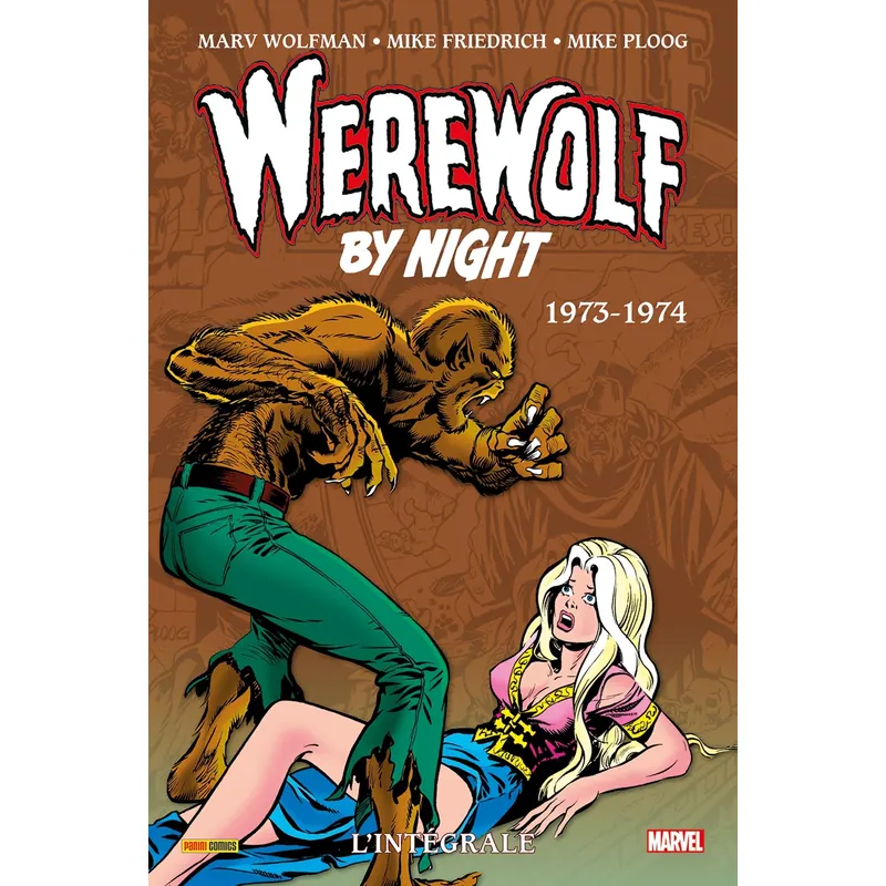 Werewolf by Night - Intégrale Tome 2 : 1973-1974