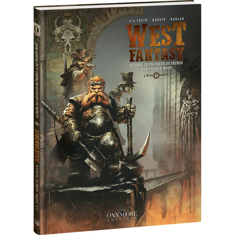 West Fantasy - Tome 1 : Le Nain, le Chasseur de prime & le Croque-mort