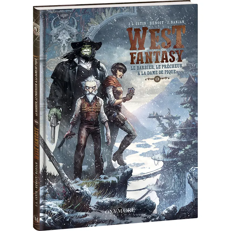 West Fantasy - Tome 6 : Le Barbier, le Prêcheur & la Dame de pique