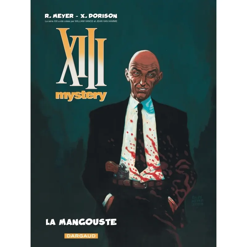 XIII : Mystery - Tome 1 : La Mangouste