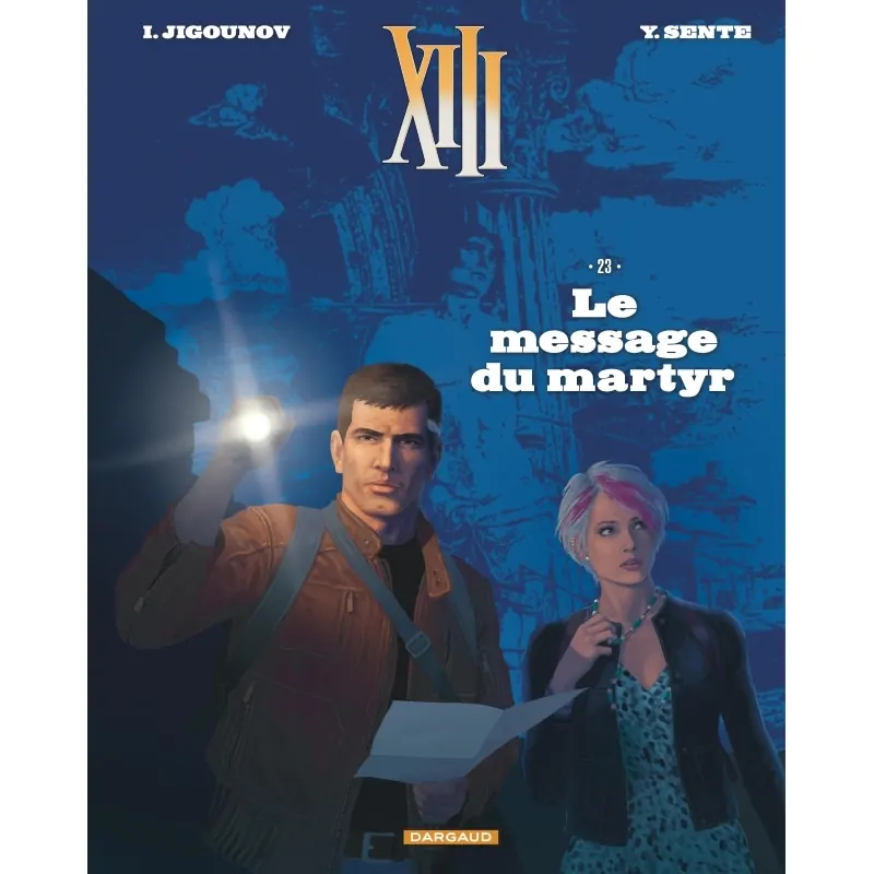 XIII - Tome 23 : Le Message du Martyr