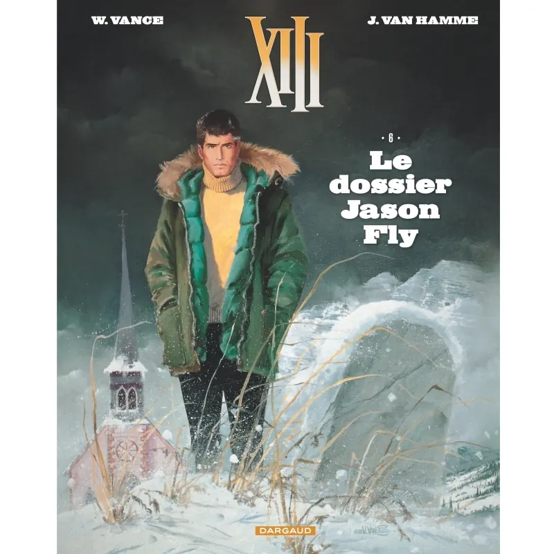XIII - Tome 6 : Le Dossier Jason Fly