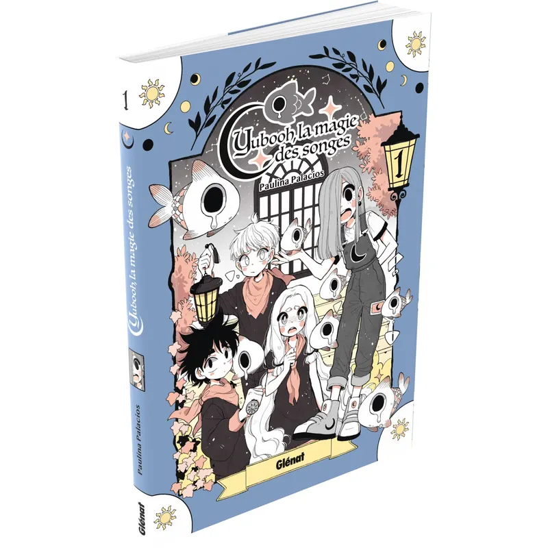 Yubooh, la magie des songes - Tome 1