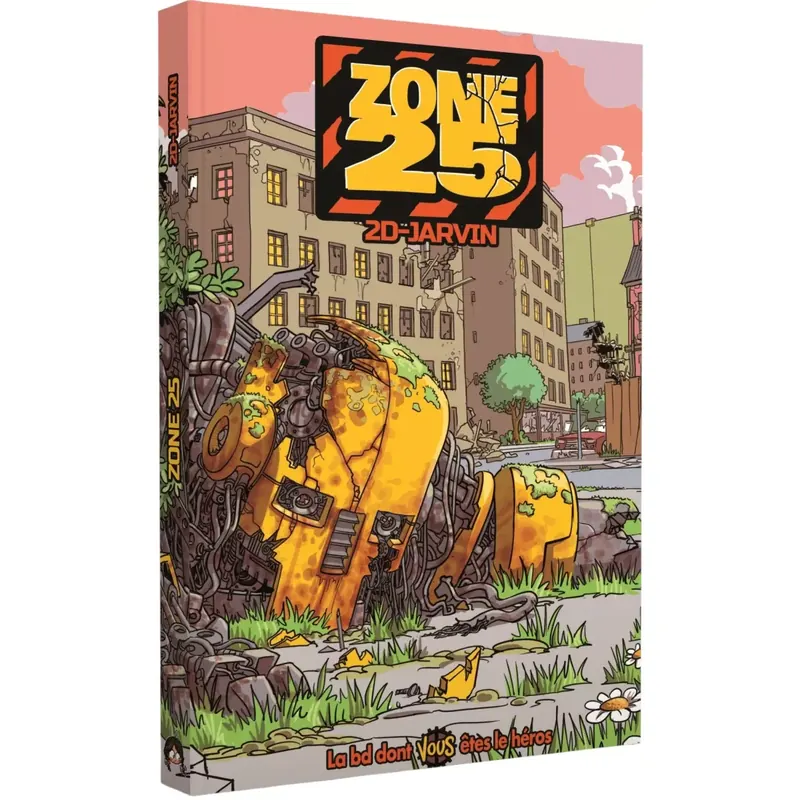 Zone 25 : La BD dont vous êtes le héros